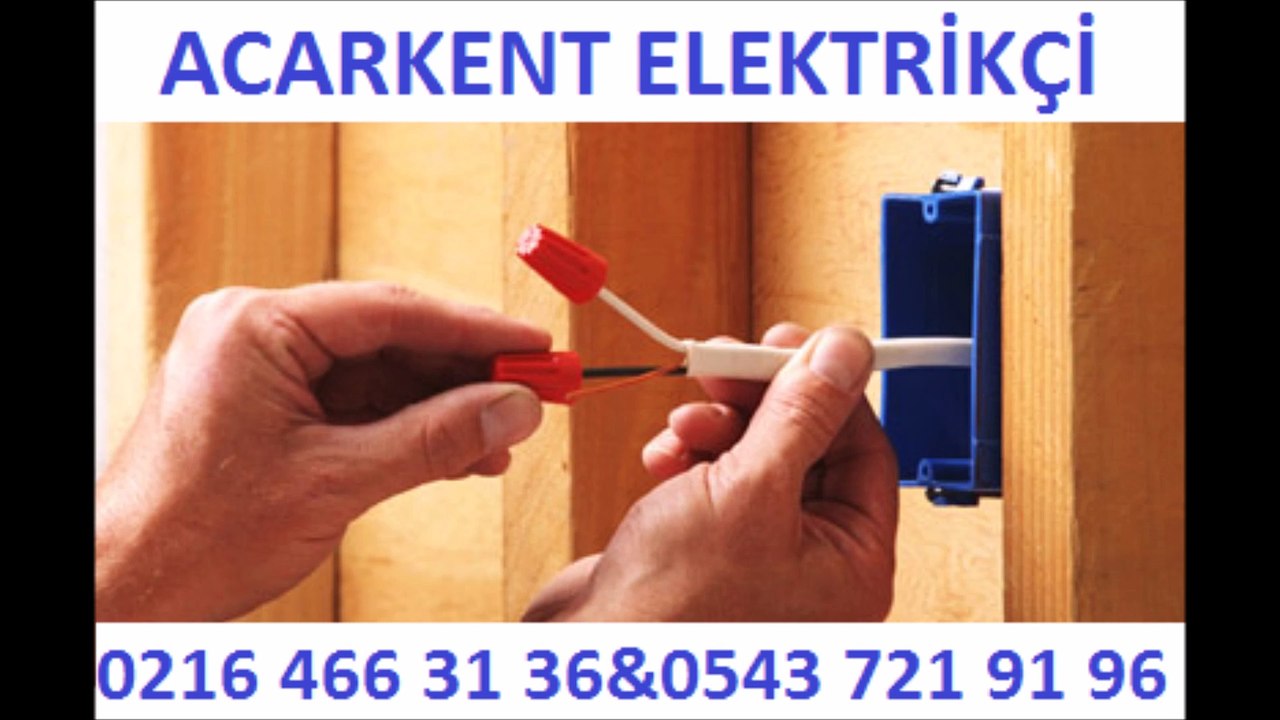 ACARKENT-ELEKTRİKÇİ (0216-466-31-36)
