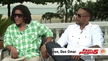 Entrevista: Don Omar y Tego Calderon en Rapido y Furioso 5