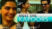 Meet the Kapoors: Sonam, Rhea and Anil Part 1