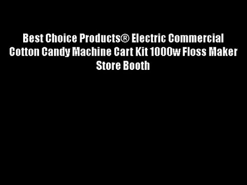 Best Choice Products® Electric Commercial Cotton Candy Machine Cart Kit 1000w Floss Maker Store