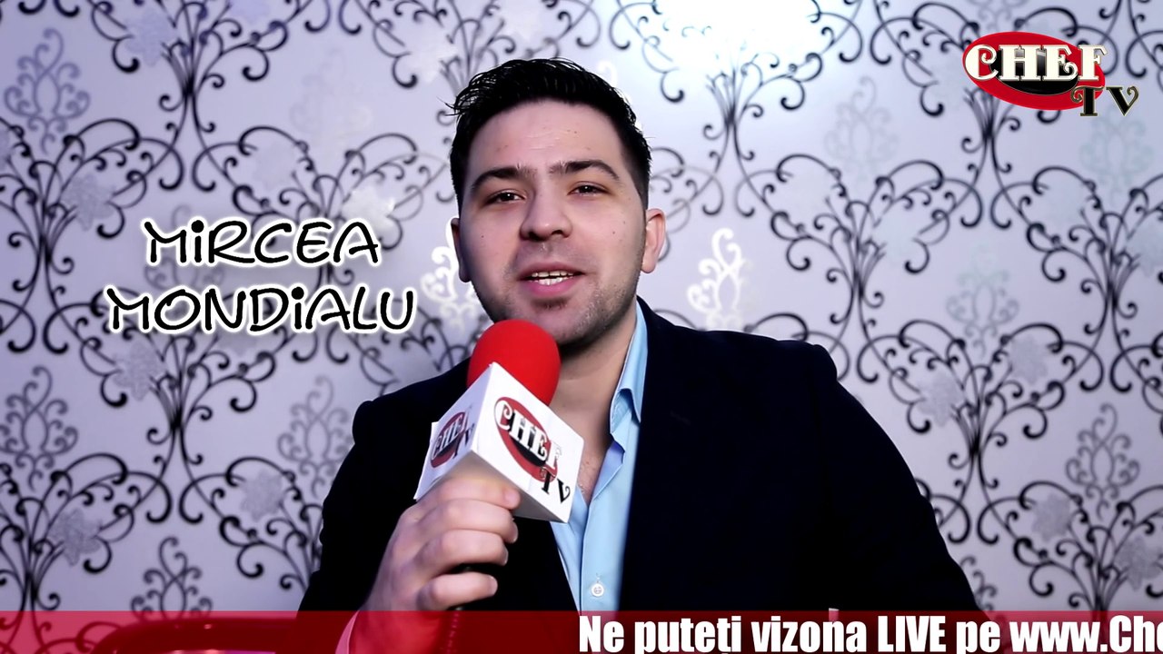 Mircea Mondialu va recomanda CHEF TV