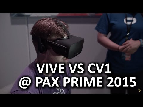 HTC Vive vs Oculus Rift CV1 - PAX Prime 2015