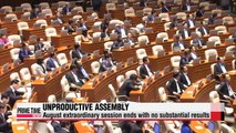 Nat'l Assembly's August extraordinary session ends with little results