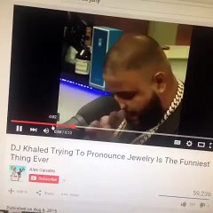 Edwardk1 All the rappers these days cannot pronounce "jewelry" correctly