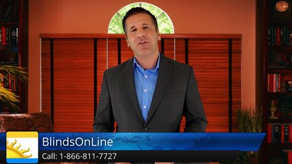 BlindsOnLine.com        Exceptional         5 Star Review by Keira