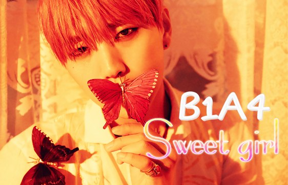 B1A4 - Sweet girl [Sub. Esp + Han + Rom]