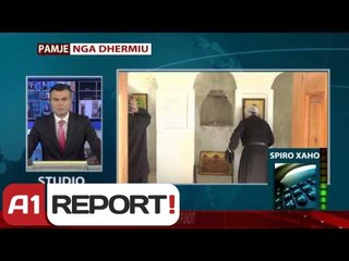 A1 Report - Frika e prishjes,banorët rrethojnë  kishën,Goro:Nuk ka asnjë situate