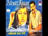 Hayati Kozan - Muhtacım