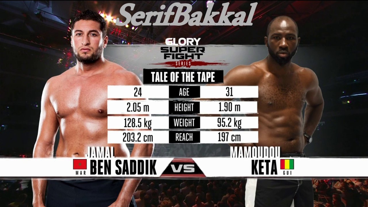 Jamal ben Saddik - Mamoudou Keta GLORY 22 France (Bilgehan Demir Anlatımı)