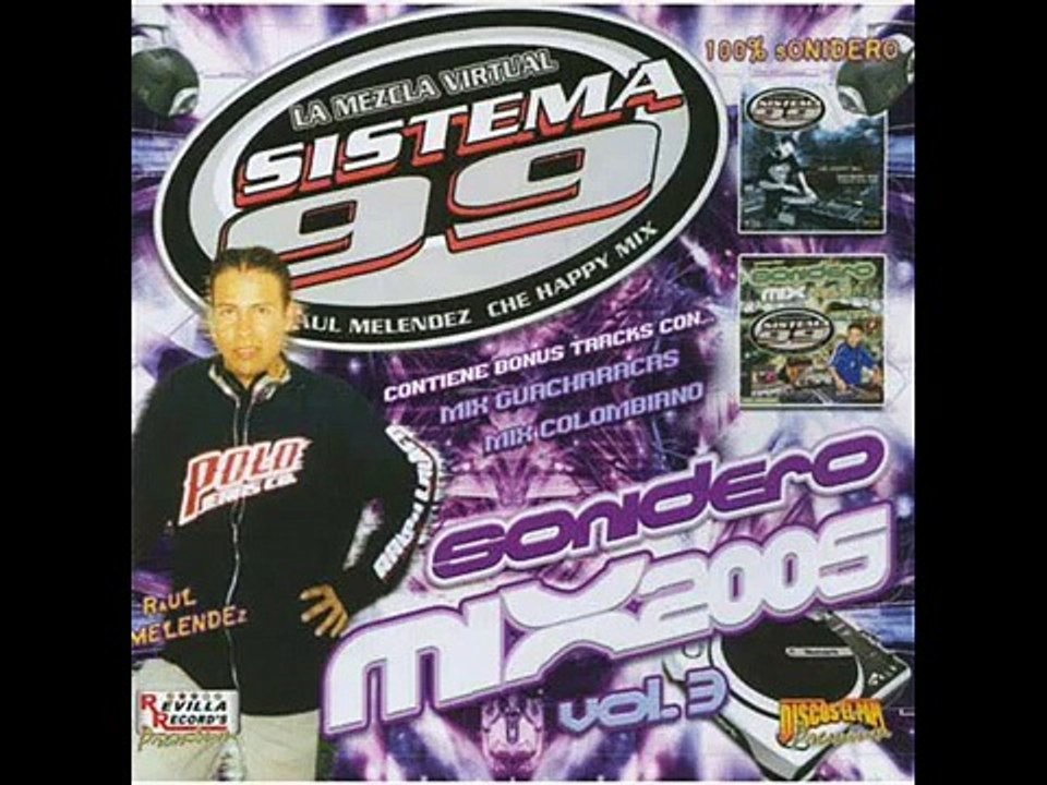 Sistema 99 Mix de Cumbias Media hora