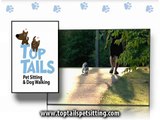 TOP TAILS Pet Sitting & Dog Walking Company