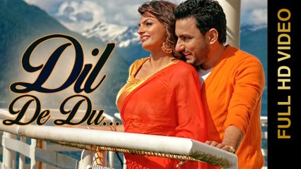 New Punjabi Songs 2015 | DIL DE DU | Deep Dhillon & Jaismeen Jassi | Punjabi Songs 2015