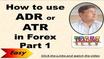 How to Use ADR or ATR in Forex Part 1, Forex Course in Urdu Hindi