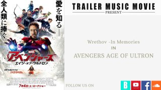 Avengersage of ultron japanese trailer 1 music wrethov - in memories