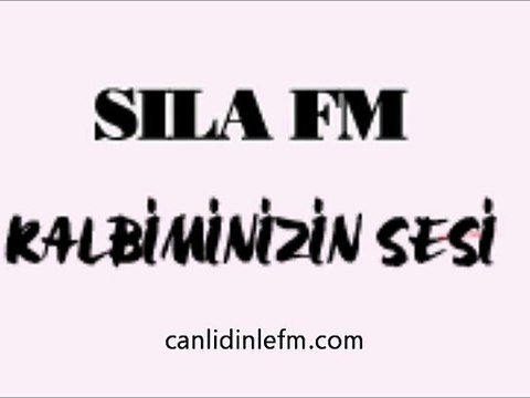 sila radyo fm dinle