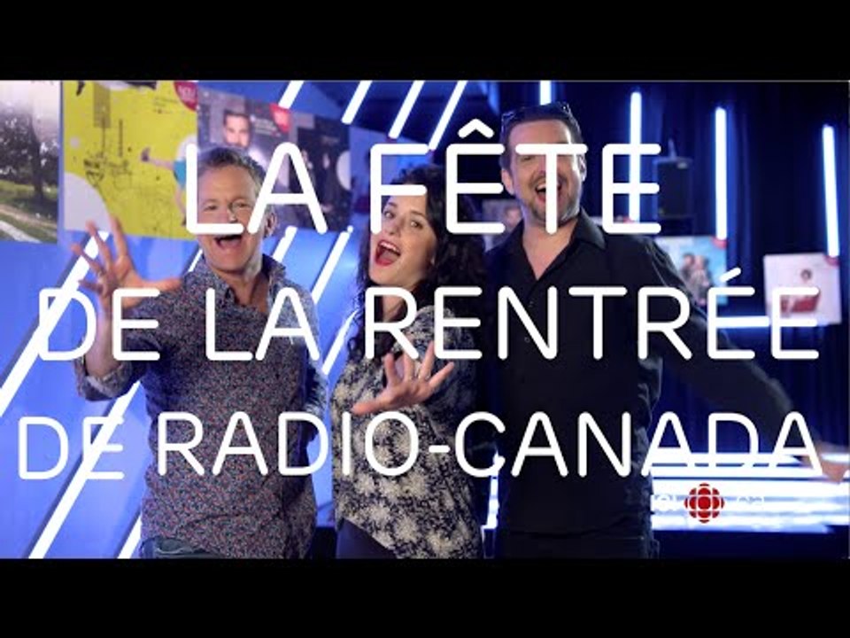 La fête de la rentrée de Radio-Canada 2015 - Promo