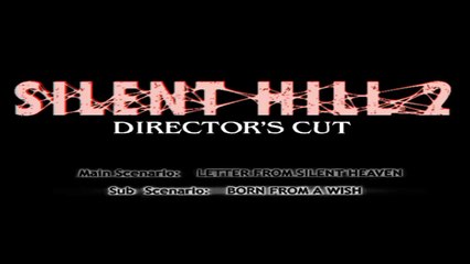 Silent Hill 2 Born from a Wish Walkthrough HD - Part 1