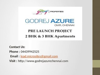 Godrej Azure - 2/3BHK Luxury Apartments - Godrej Azure, Padur Chennai Price 04439942525 - Chennai