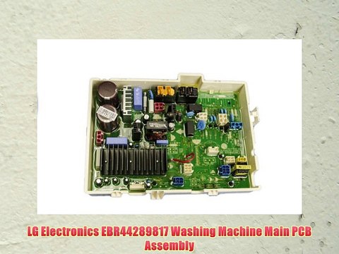 LG Electronics EBR44289817 Washing Machine Main PCB Assembly