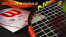 Wilson Burn 100ULS Tennis Racquet | Expert Review.
