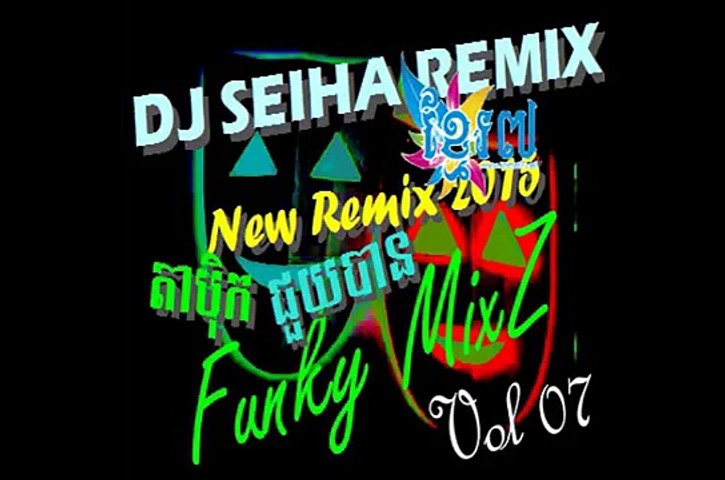 04 Funky Mixzz Dj So Funky Man Dj Veasna Remix Video Dailymotion