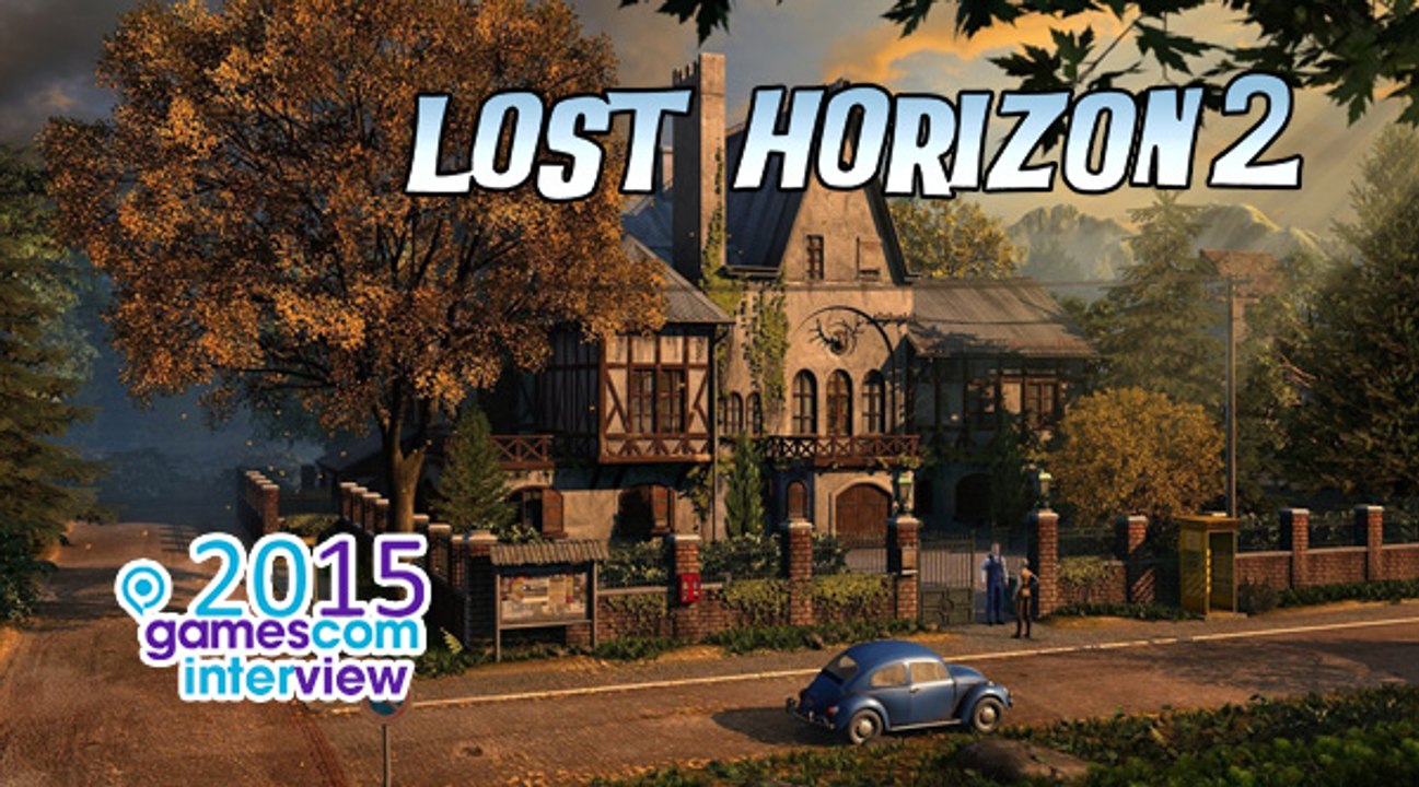 Lost horizon 2 - interview von der gamescom 2015