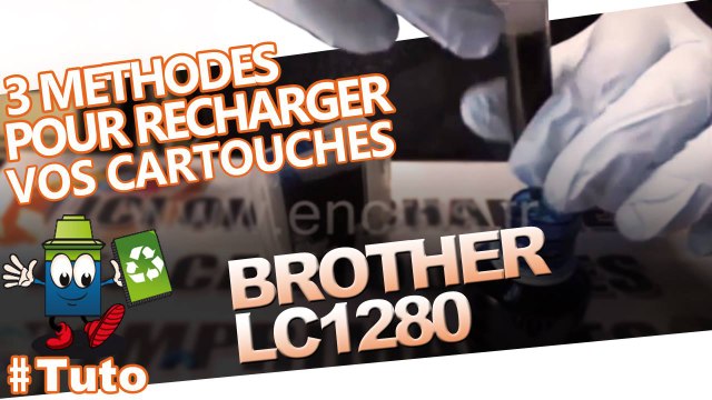 Apprenez à recharger/utiliser une cartouche Brother LC-1280 en trois méthodes.
