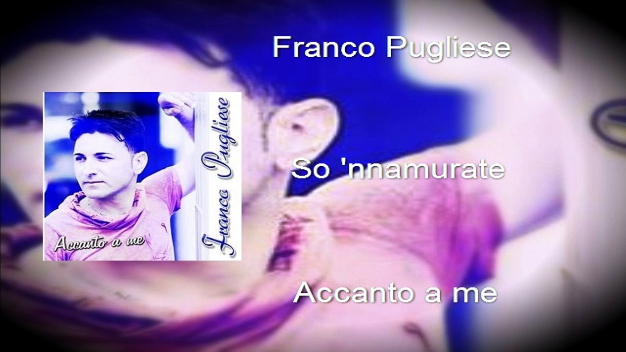 Franco Pugliese - So 'nnamurate