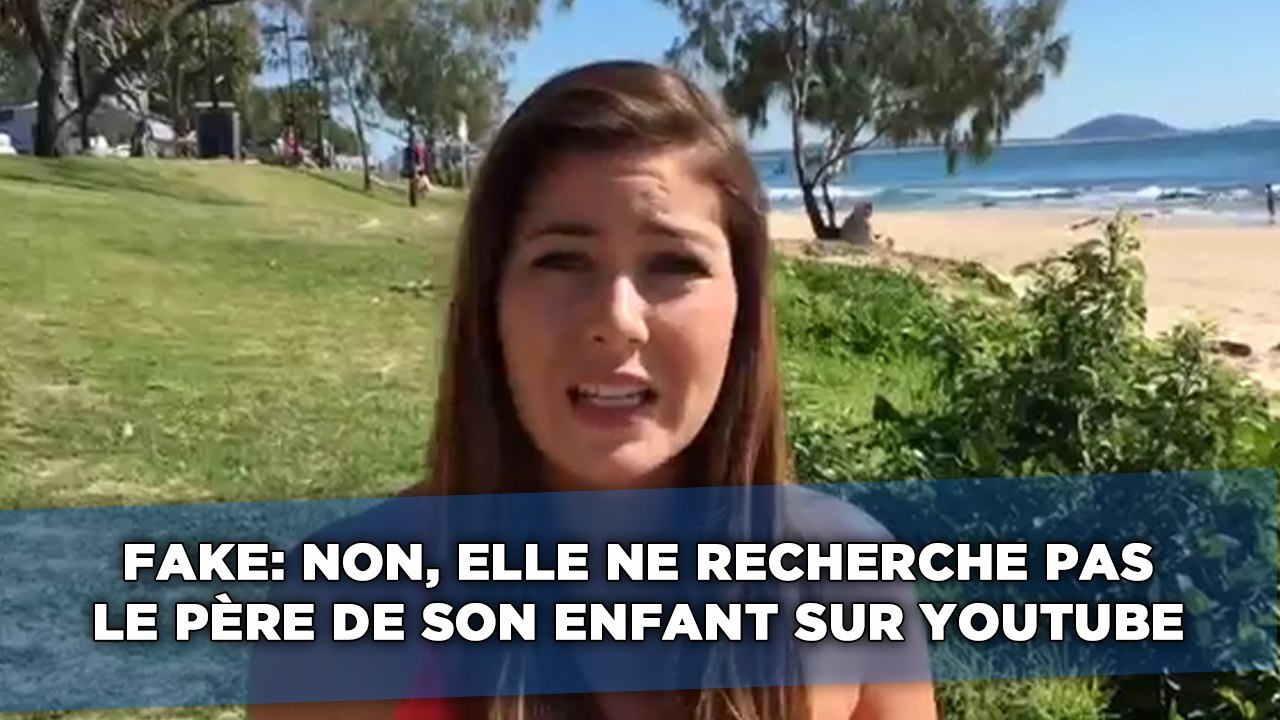 Fake: Non, cette jeune française ne recherche pas le père de son enfant sur YouTube