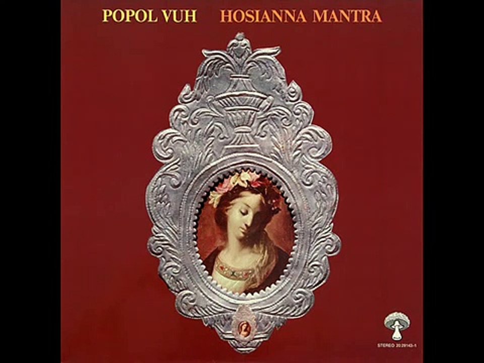 Popol Vuh - Kyrie