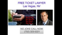 Free Traffic Ticket Attorney Las Vegas ,NV (702) 323-5221