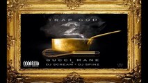 Gucci Mane - Pistol In The Party [Trap God 2]