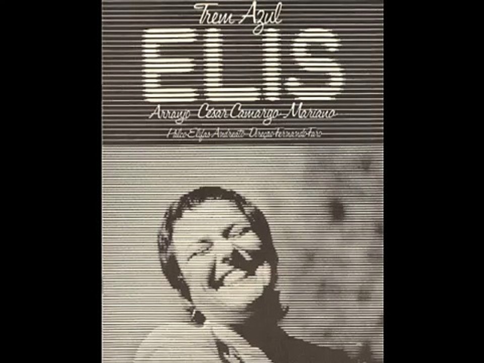 09 Elis Regina - Me Deixas Louca (Trem Azul Ao Vivo - 1981)
