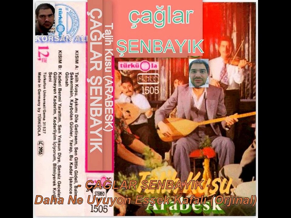 ÇAĞLAR ŞENBAYIK - Daha Ne Uyuyon Eşşek Kafalı (Orjinal)