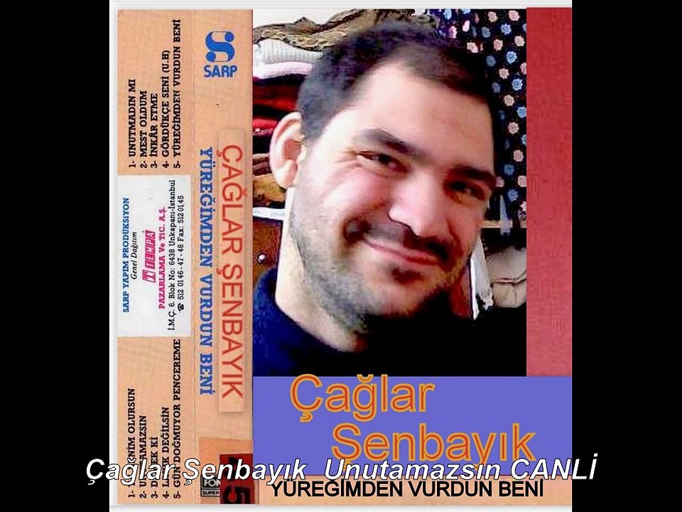 Çağlar Şenbayık  Unutamazsın CANLİ