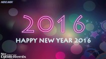 Nonstop Pop Remix Happy new year 2016 DJ.BILL-NDC.MIX