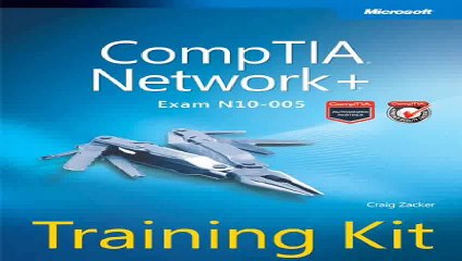 CompTIA Network Training Kit Exam N10-005 Microsoft Press Training Kit Pdf