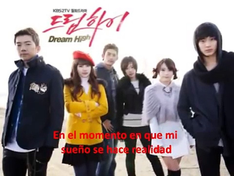 Dream High cancion del dorama  Dream High OST sub español