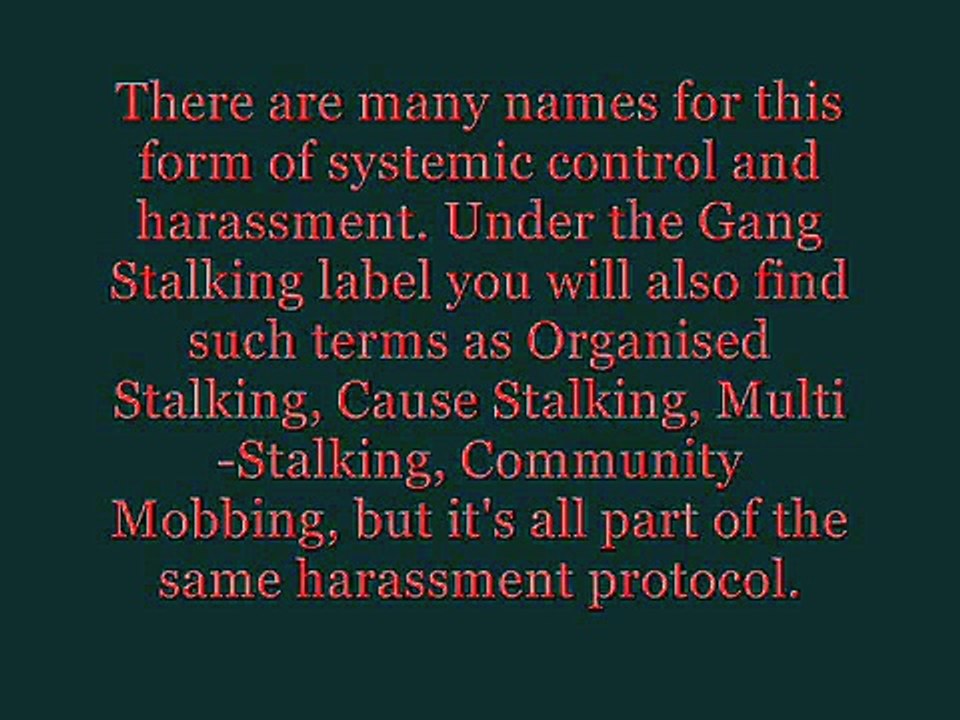 Gang Stalking part 1 of 2
