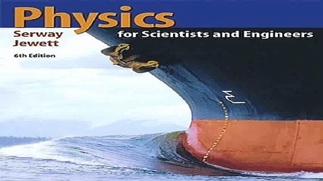 Download Physics for Scientists and Engineers with Modern Physics Extended Version Chapters 1-46 with PhysicsNow and...