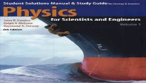 Download Student Solutions Manual  Study Guide to Accompany Physics for Scientists and Engineers Pdf