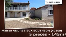 A vendre - maison/villa - ANDREZIEUX BOUTHEON (42160) - 5 pièces - 145m²