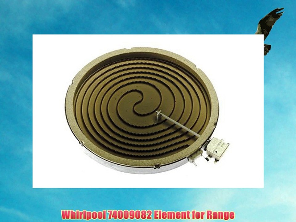 Whirlpool 74009082 Element for Range