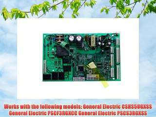 GE WR55X10775 Main Control Board Assembly for Refr