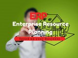 Enterprise Resource Planning(ERP) Software - Speed Up your Business