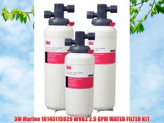 3M Marine 16145115929 WVB2 2.5 GPM WATER FILTER KIT