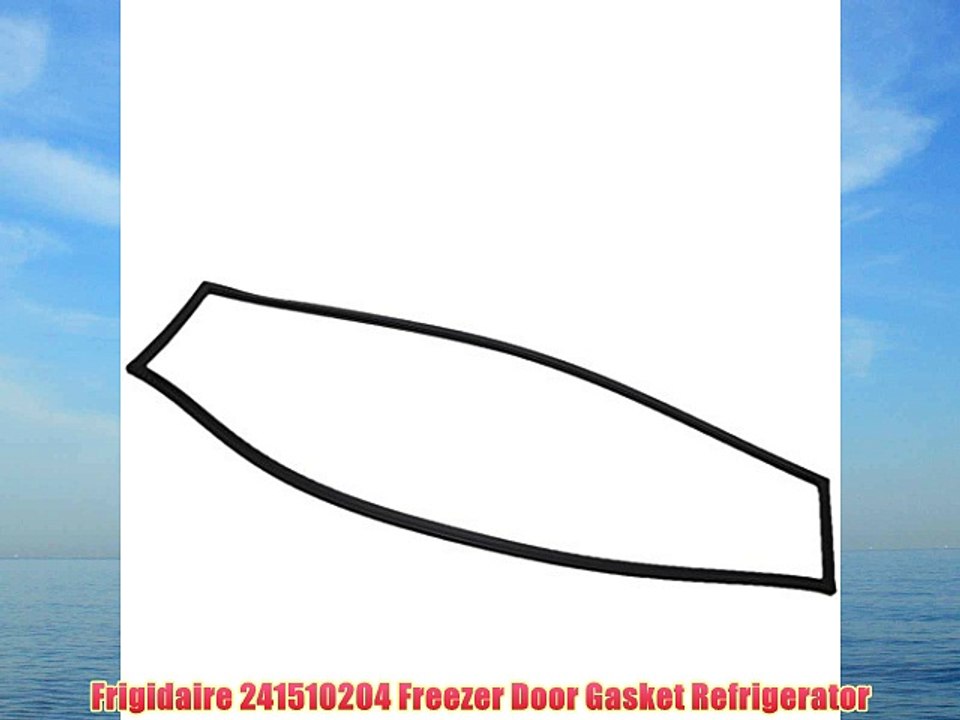 Frigidaire 241510204 Freezer Door Gasket Refrigerator