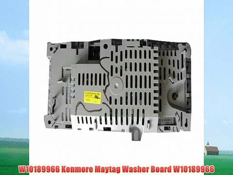 W10189966 Kenmore Maytag Washer Board W10189966
