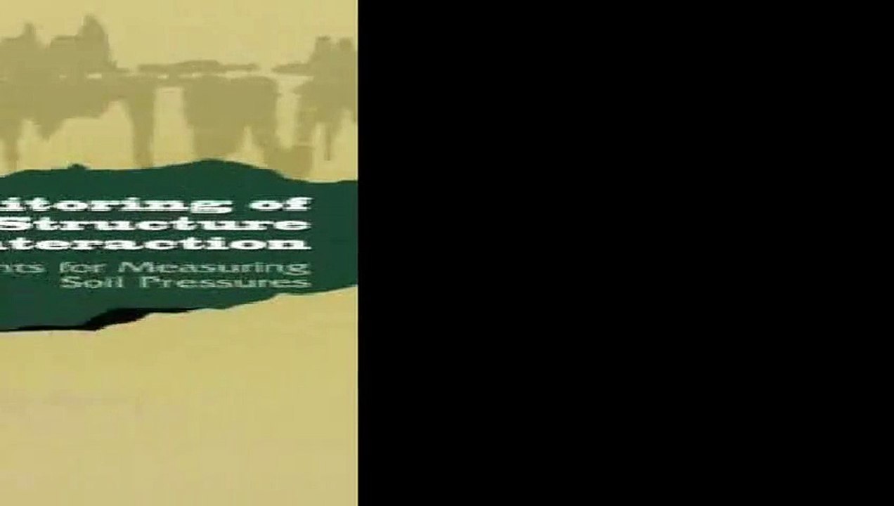 Monitoring of Soil-Structure Interaction Instruments for Measuring Soil Pressures