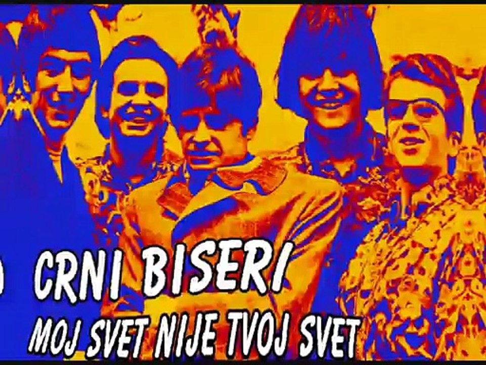 CRNI BISERI - Moj svet nije tvoj svet (1968)